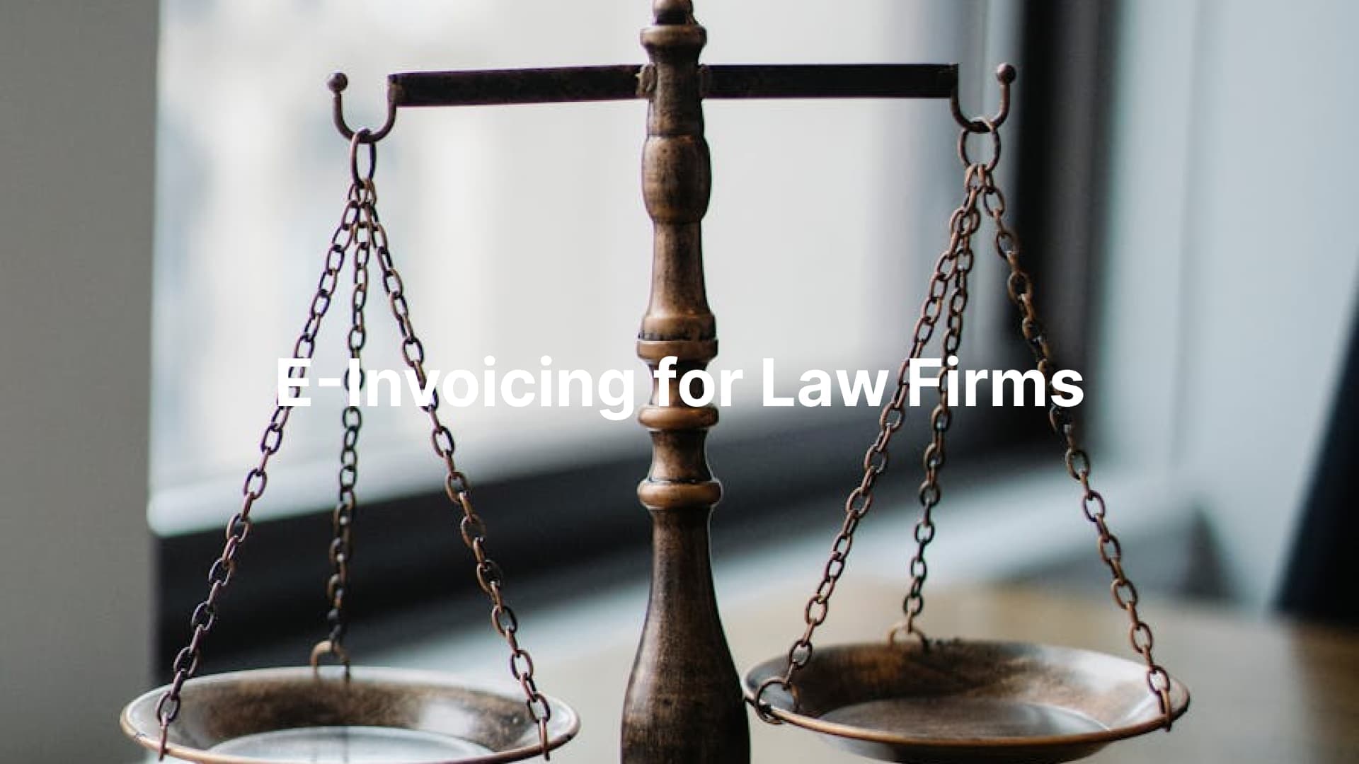 E-Invoicing for Law Firms: A Comprehensive Guide